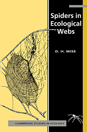 Spiders in Ecological Webs (Cambridge Studies in Ecology)