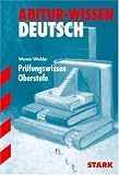 Pr&uuml;fungswissen Oberstufe. Abitur-Wissen Deutsch