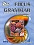 Focus on Grammar 2 Student Book B with Audio CD: Student Book Split v. B