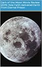 Dark Side of the Moon: How Optimus Prime's Faith delivered Earth from an Eternal Prison