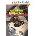 Praxishandbuch Tipps und Tricks f�r Oldtimer-Fahrer