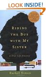 Riding the Bus with My Sister: A True Life Journey