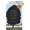 Riding the Bus with My Sister: A True Life Journey