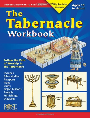 The Tabernacle Workbook Lesson Guide With 12 Fun Lessons Import It All the-tabernacle-workbook-lesson-guide-with-12-fun-lessons-import-it-all