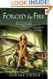 Forged By Fire: Book Three of the Dragon Temple Saga