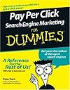 Pay Per Click Search Engine Marketing For Dummies (For Dummies (Computer/Tech))