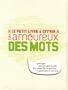 Le petit livre � offrir � un amoureux des mots