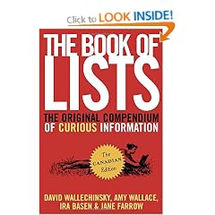 The Book of Lists, The Canadian Edition: The Original Compendium of Curious Information