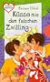 K�sse nie den falschen Zwilling aus der Reihe "Freche M�dchen - freche B�cher"