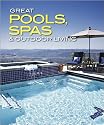 Great Pools, Spas and Outdoor Living (Better Homes & Gardens Do It Yourself)