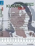Produkt-Bild: KURARE fatal: Frauenbilder - Lebensspiegel in 10 Erz&auml;hlungen