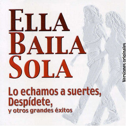 ella baila sola - Ella baila sola Lyrics - Zortam Music
