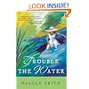 Trouble the Water