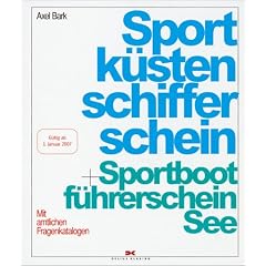 Sportküstenschifferschein + Sportbootführerschein See (Gebundene Ausgabe)