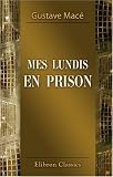 Revue Adamant Media Corporation  / Mes lundis en prison: La police parisienne