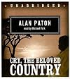 Cry, the Beloved Country: Classic Collection