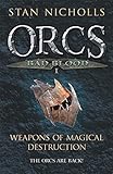Weapons of magical destruction