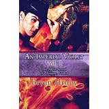 An Imperial Violet Vol. 1: The Sweet Sound of a Tongue, Forked