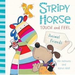 Stripy Horse Touch and Feel (Touch & Feel)