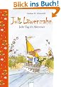 Juli L�wenzahn - Jeder Tag ein Abenteuer: Vorlesebuch