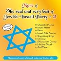 More of the Real and Very Best of Jewish-Israeli Party, Vol. 2