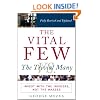 The Vital Few vs. the Trivial Many : Invest with the Insiders, Not the Masses