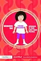 Bringing the Steiner Waldorf Approach to Your Early Years Practice (Bringing...to Your Early Years Setting)