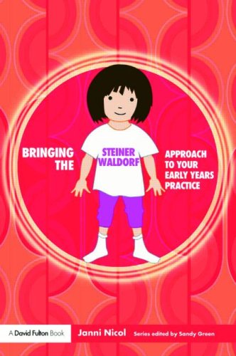 City Travel Guides Discounted   : Bringing the Steiner Waldorf Approach to Your Early Years Practice (Bringing...to Your Early Years Setting) (Bringing...to Your Early Years Setting)