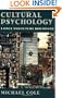 Cultural Psychology: A Once and Future Discipline