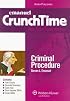 CrunchTime Criminal Procedure (Crunchtime)