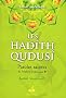 Les had�th qudus� : Paroles sacr�es du Proph�te Mohammad