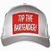 TIP THE BARTENDER! White Hat / Baseball Cap