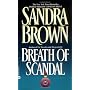 Breath of Scandal by Sandra Brown
