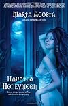 Haunted Honeymoon