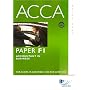 ACCA - F1 Accountant in Business: Study Text