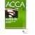 ACCA - F1 Accountant in Business: Study Text