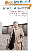 Winter im Sommer - Frühling im Herbst