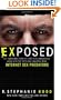 Exposed: The Harrowing Story of a Mother's Undercover Work with the FBI to Save Children from Internet Sex Predators