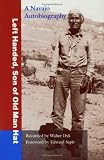 Left Handed, Son of Old Man Hat: A Navaho Autobiography