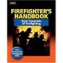 Firefighter's Handbook: Basic Essentials of Firefighting: Basic Edition