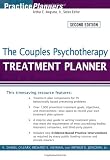 The Couples Psychotherapy Treatment Planner (PracticePlanners)