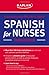 Spanish for Nurses