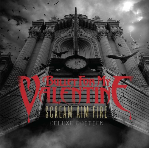 Bullet for My Valentine - Scream Aim Fire Lyrics - Zortam Music