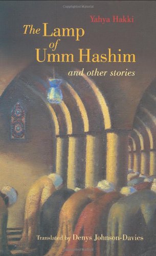The Lamp of Umm Hashim: And Other Stories (Modern Arabic Writing)