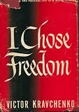 I CHOSE FREEDOM
