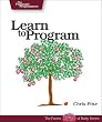Learn to Program (Pragmatic Programmers)