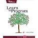 Learn to Program (Pragmatic Programmers)