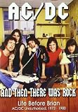 And Then There Was Rock: Life Before Brian