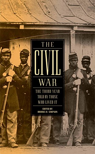 The Civil War: The Third Year Told by Those Who Lived It: (Library of America #234)