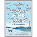 The Wrong Kind of Snow